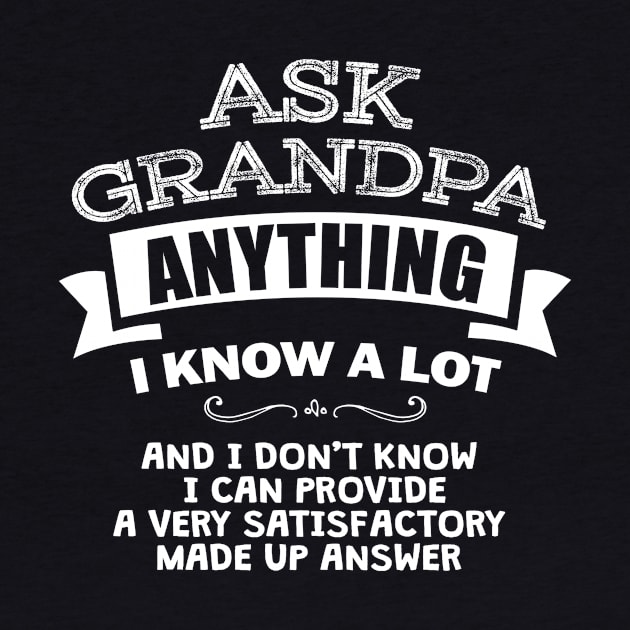 'Ask Grandpa Anything' Witty Father Gift by ourwackyhome